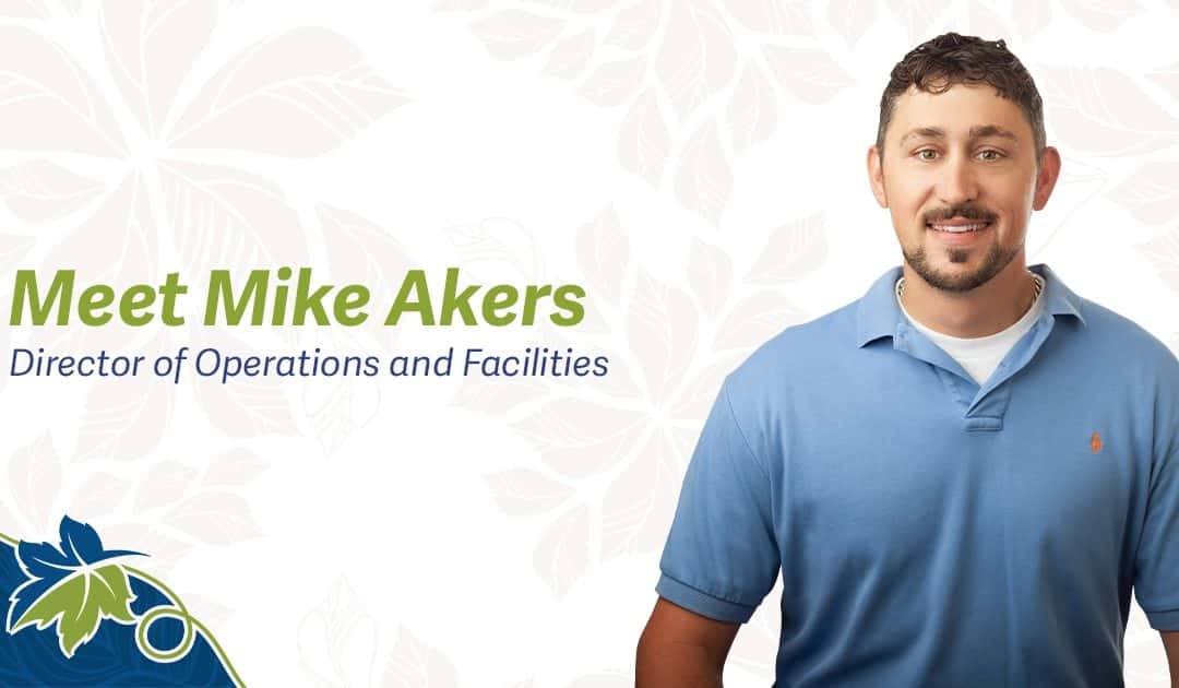 Meet Mike Akers, Director of Operations and Facilities